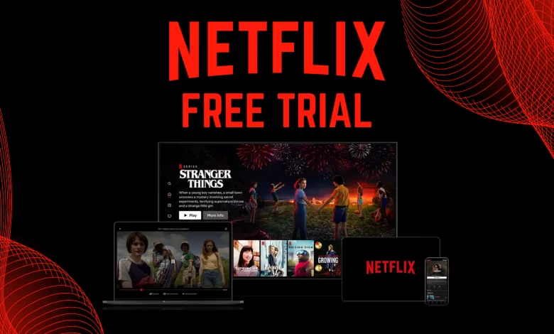 Netflix Free Trial in 2022